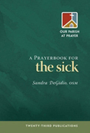 A Prayerbook for The Sick