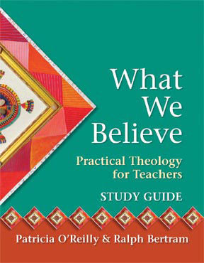 What We Believe - Study guide