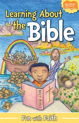 LEARNING ABOUT THE BIBLE