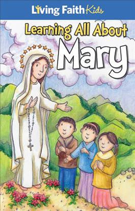 Learning All About Mary
