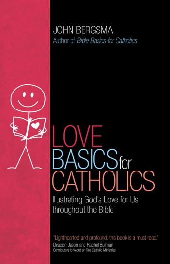 Love Basics for Catholics