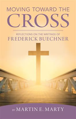 MOVING TOWARD THE CROSS