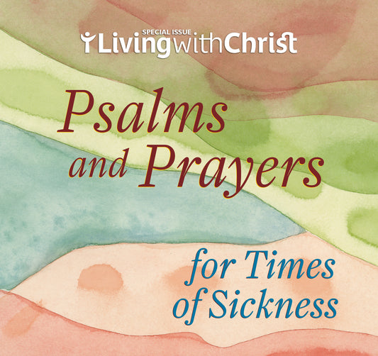 Psalms and Prayers for Times of Sickness