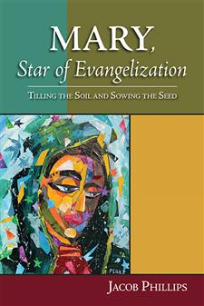 Mary, Star of Evangelization