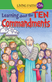 LEARNING ABOUT THE TEN COMMANDMENTS