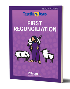 First Reconciliation - Teaching Guide