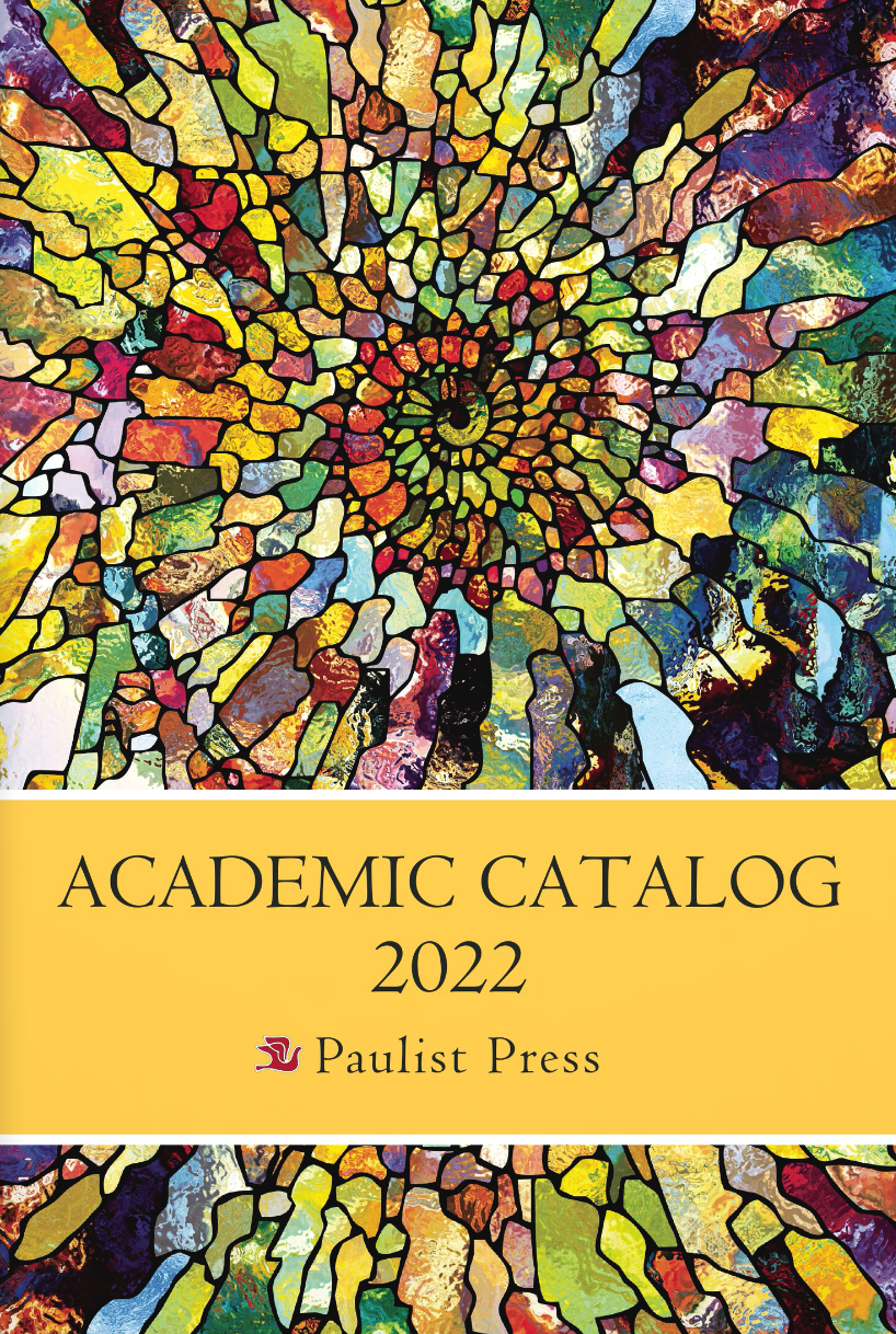 Paulist Press Spring 2022 Academic Catalogue