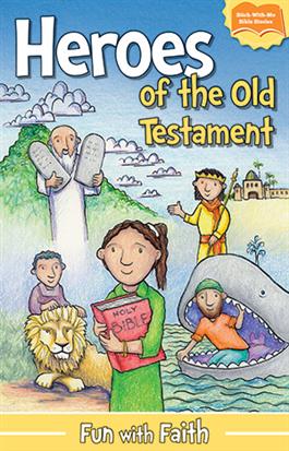 Heroes of the Old Testament: A Fun with Faith Sticker Book