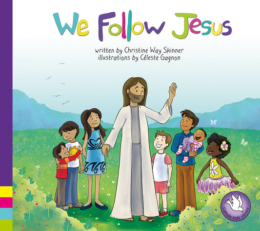 We Follow Jesus