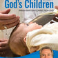 Welcoming God's Children - Complete Kit