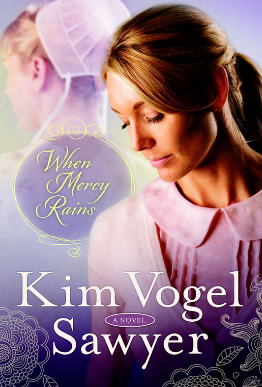 When Mercy Rains: A Novel (The Zimmerman Restoration Trilogy Book 1)
