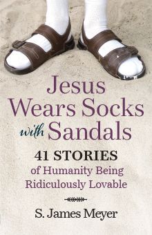 Jesus Wears Socks with Sandals