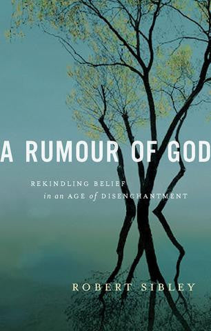 Rumour of God, A - EBOOK