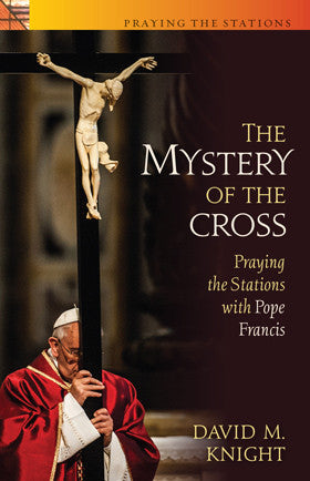 The Mystery of the Cross